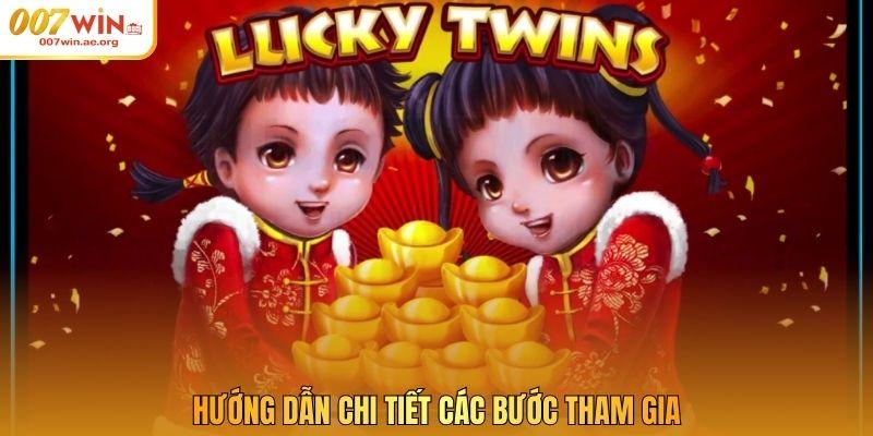 Hướng dẫn chi tiết các bước tham gia