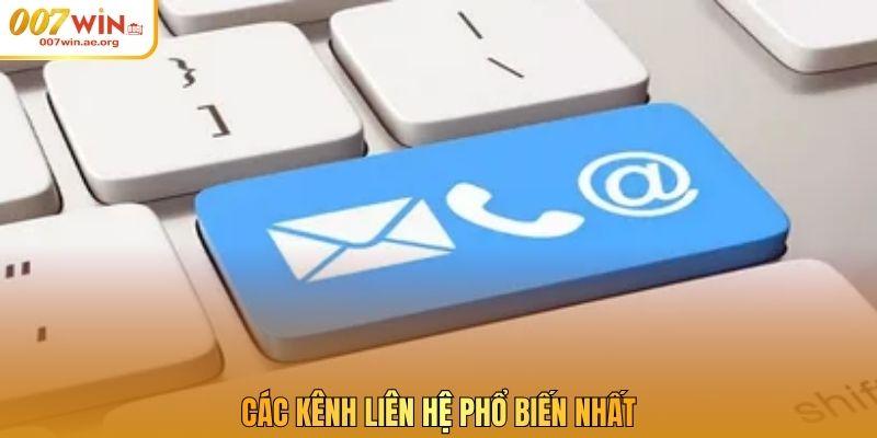 Các kênh liên hệ phổ biến nhất