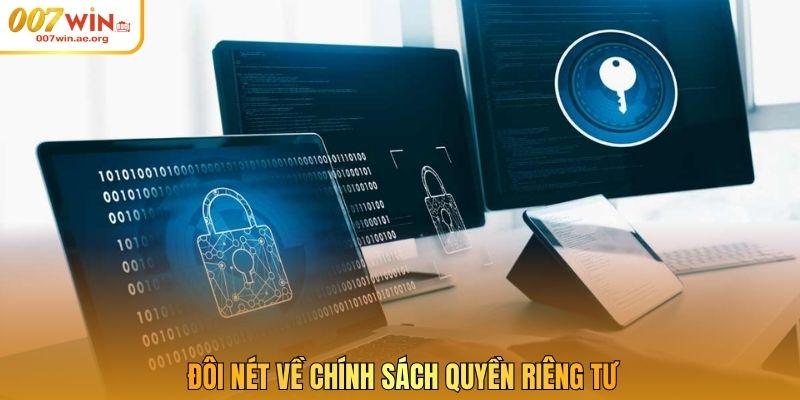 Đôi nét về chính sách quyền riêng tư
